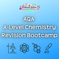 AQA A - Level Chemistry Revision Bootcamp - Primrose Kitten