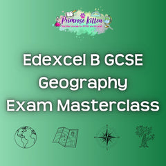 Edexcel B GCSE Geography Exam Masterclass - Primrose Kitten