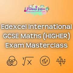 Edexcel International GCSE Maths (HIGHER) Exam Masterclass - Primrose Kitten