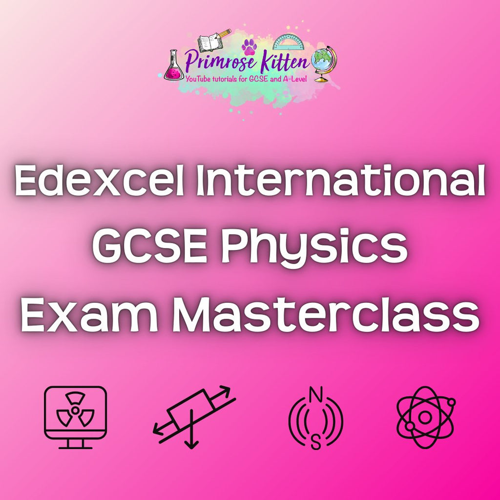 Edexcel International GCSE Physics Exam Masterclass