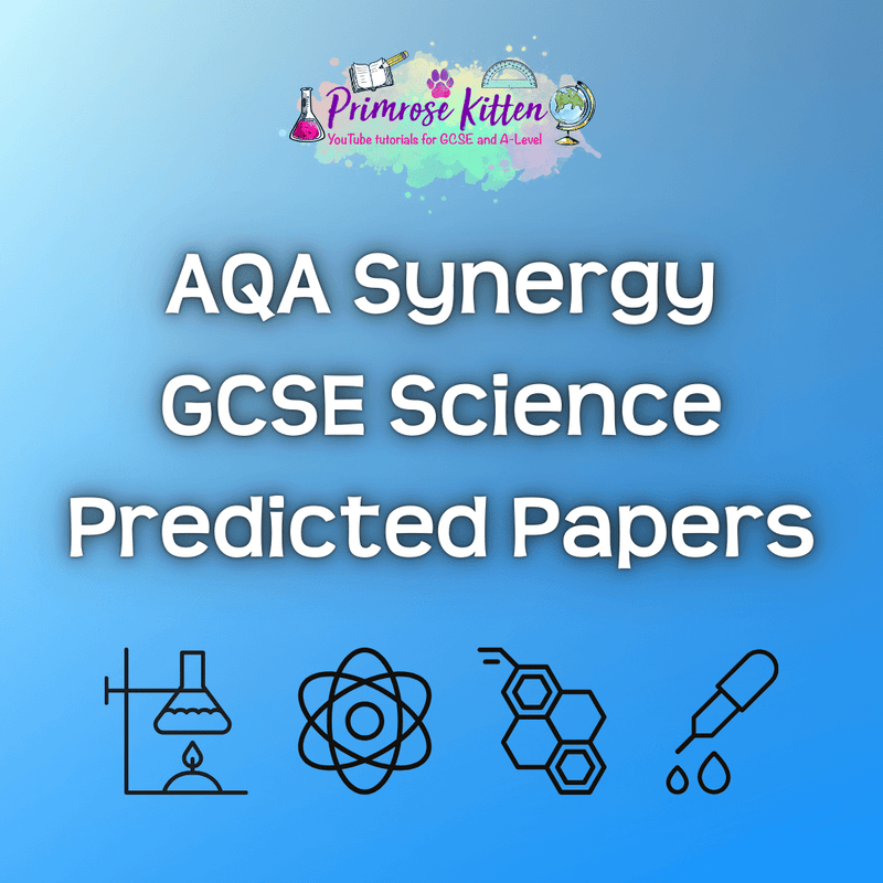 GCSE Science Predicted Papers - AQA Synergy - Primrose Kitten