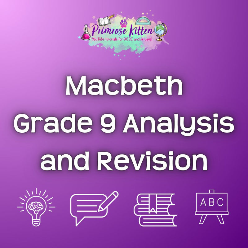 Macbeth | Grade 9 Analysis and Revision - Primrose Kitten