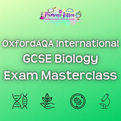 OxfordAQA International GCSE Biology Exam Masterclass - Primrose Kitten