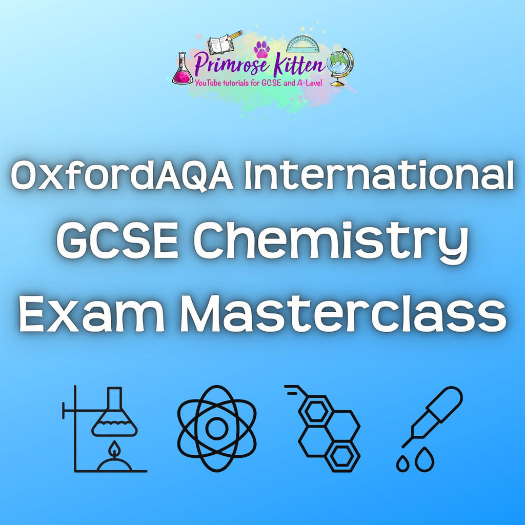 OxfordAQA International GCSE Chemistry Exam Masterclass