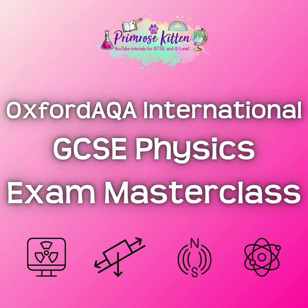 OxfordAQA International GCSE Physics Exam Masterclass